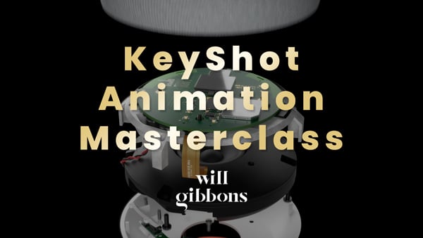 2022-will-gibbons-keyshot-animation-masterclass-03-600