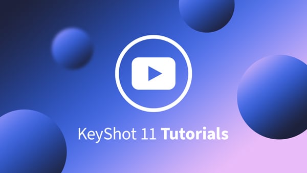 KeyShot 11 Tutorials